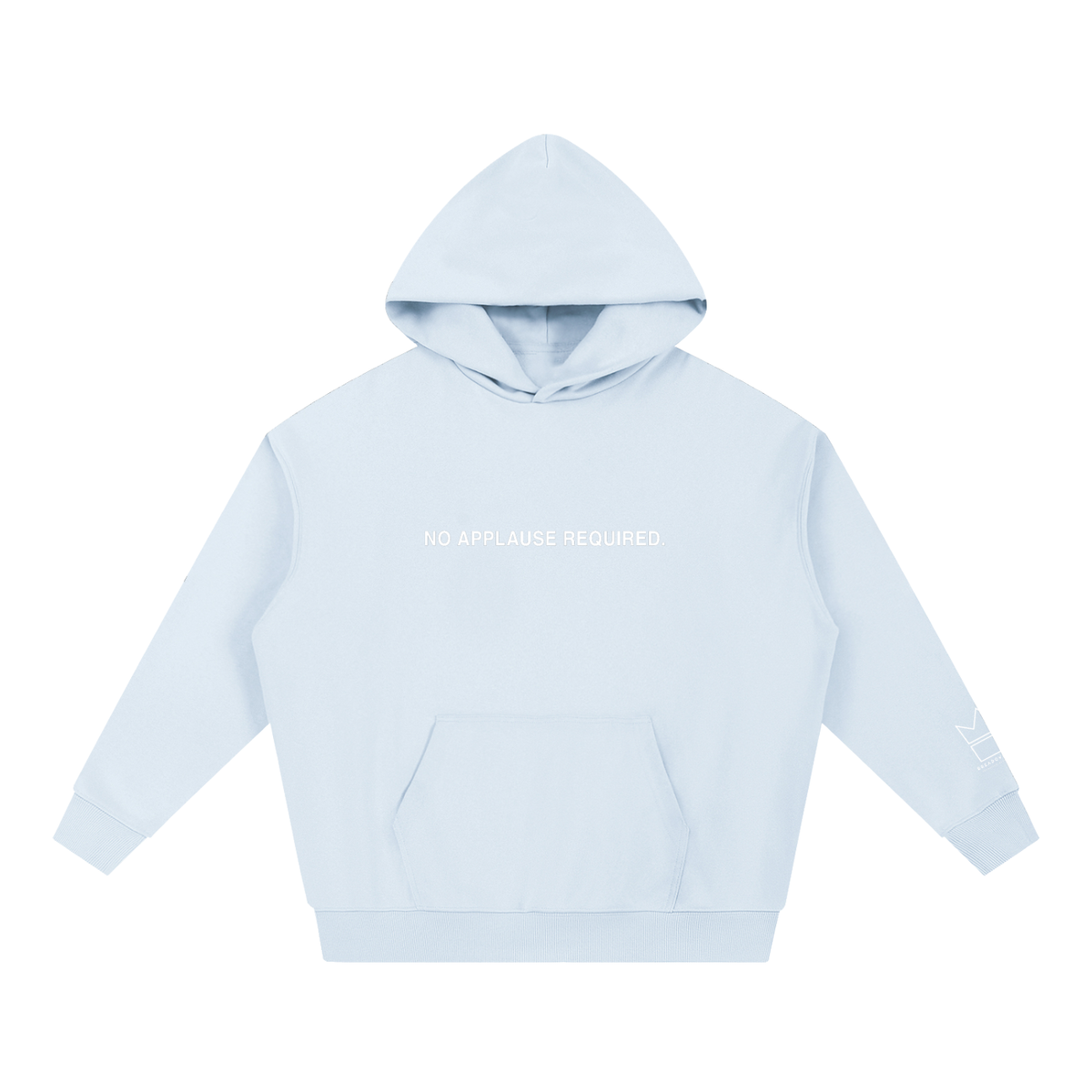 No Applause Required Heavyweight Hoodie