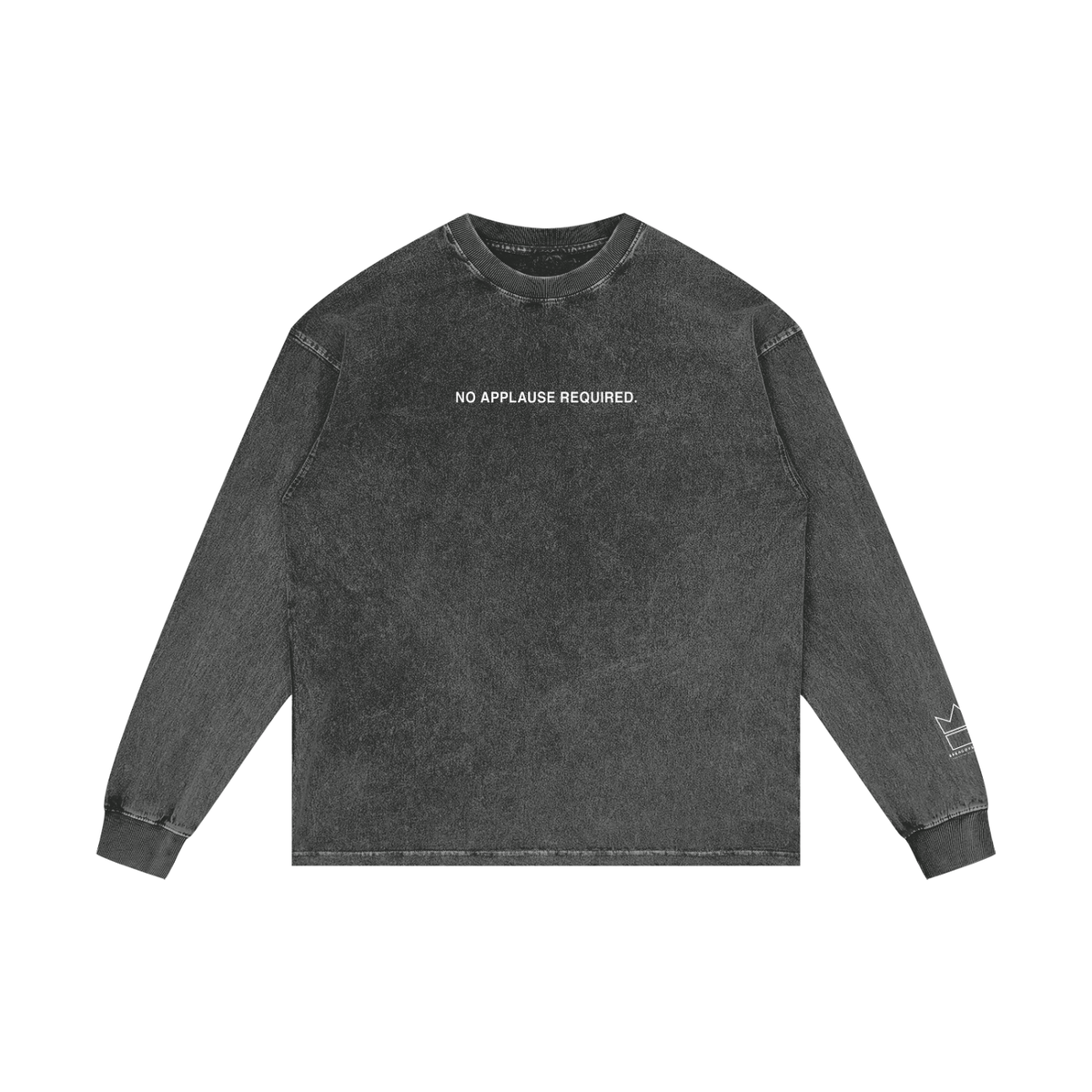 No Applause Required Acid Wash Oversize Long Sleeve T-Shirt